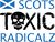 Scots Toxic Radicals.jpg
